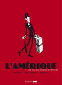 Amérique (L'), t. 01 [nouvelle édition]